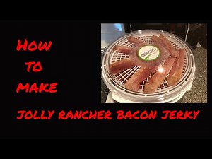 How to make Jolly Rancher Bacon Jerky