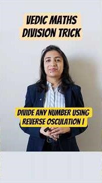 Quick Division Without Calculator | Reverse Osculation Vedic Maths #swatitheng