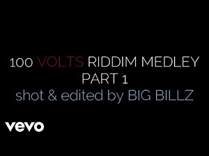 ChillSpot Records - 100 Volts Riddim (Medley)