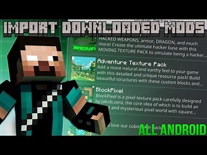 How to import downloaded worlds and add-ons to Minecraft pe directly