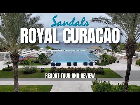 Sandals Royal Curacao Resort Tour and Review: Everything You Need to Know!