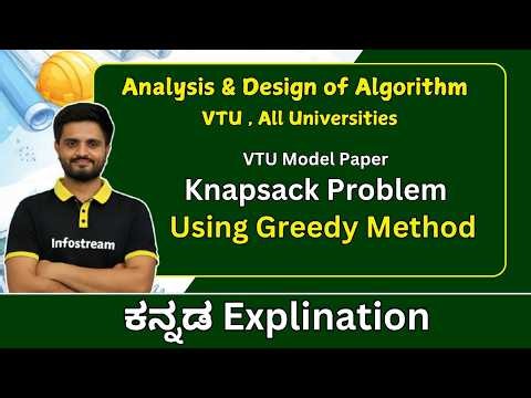 Greedy Method :knapsack problem | ADA - BCS601 | VTU , All universities