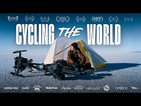 CYCLING THE WORLD | Award-Winning Adventure Documentary