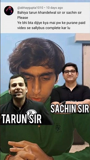 Tarun Sir vs Sachin sir🔥 Honest Answer‼️#jee#jee2025#jeemains#jee2026#iitian#pw#jeewallah#shorts