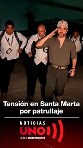 Footage of the president patrolling ARMED through the streets of Santa Marta | Noticias UNO