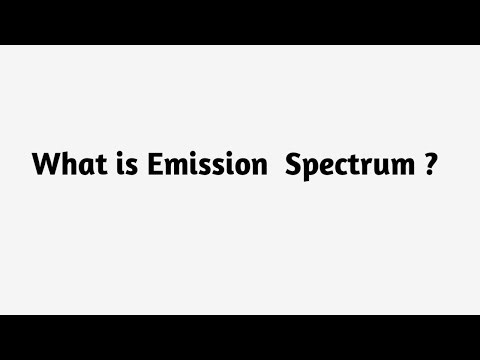 What is Emission Spectrum ?