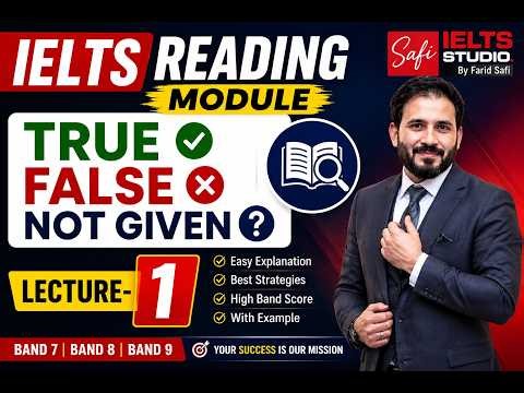 IELTS Reading – True, False & Not Given | Lecture 1