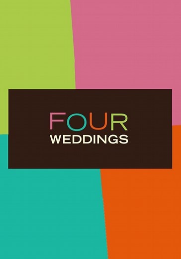 Four Weddings - Season 1 (2009)