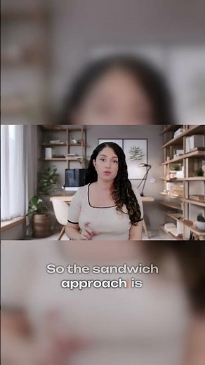 The Sandwich Approach: Why your feedback feels like an attack 🥪