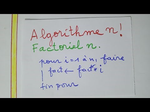 ♦️♦️Algorithme FACTORIEL n algorithme n factoriel n! Algorithme qui calcule le factoriel d'un entier