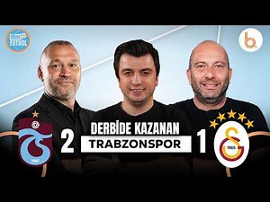 Trabzonspor 2-1 Galatasaray Post-Match Analysis | Bisar Özbey, Gökhan Dinç and Serkan Balcı