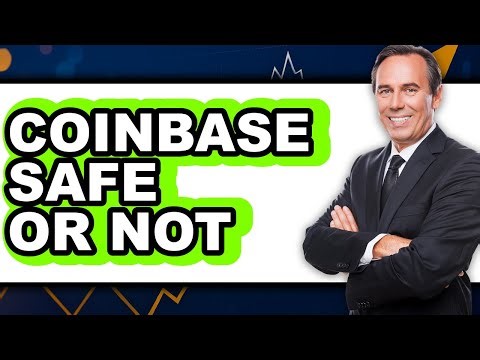 Coinbase Safe or Not - Full Comparison