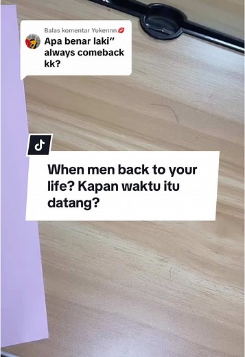 Membalas @Yukennn💋 When men back to your life? Kapan waktu itu datang? #womansupportwoman #relationship #wanitatenang #emotionalintelligence #cewetantrum😽 #diamondwoman #selflove #selfawarness