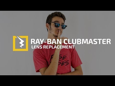 How to Change The Lenses in Your Ray Ban 3016 Clubmaster