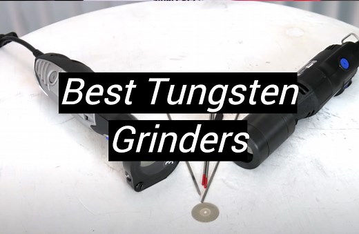 Top 5 Best Tungsten Grinders [April 2026 Review] - MetalProfy