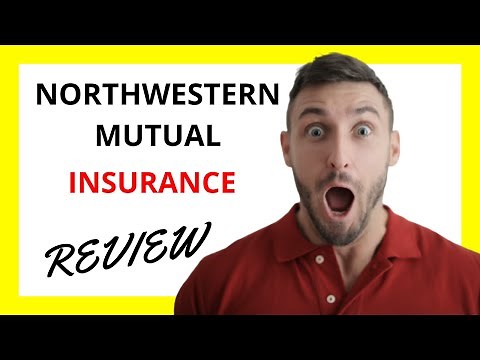 🔥 Northwestern Mutual Insurance Review: Pros and Cons