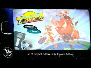 Around the World with Timon and Pumbaa - All 8 Original Cutscenes (in LatAm Spanish)