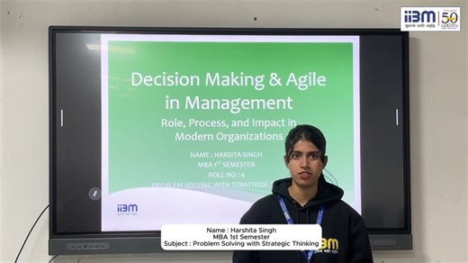 Smart decisions. Agile minds. Students diving deep into Decision-Making and Agile Management. Student Name-Harshita,MBA 1st Sem Subject- Problem Solving with Strategic Thinking #StrategicThinking #agileminds #MBA #IIBMPatna | Indian Institute of Business Management, Patna