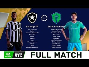 Botafogo vs Seattle Sounders | FIFA Club World Cup | Full Match (FL25)
