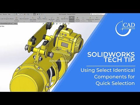Tech Tip Tuesday: How to use Select Identical Components option in SolidWorks