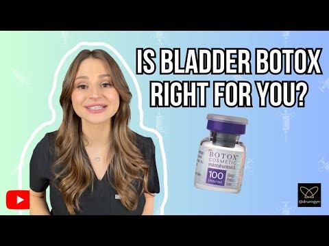 Is Bladder Botox Right For You?