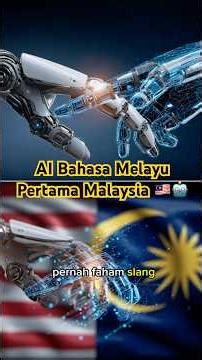 Malaysia Kini Pencipta AI. AI Bahasa Melayu Pertama Malaysia 🇲🇾 #shorts #AI