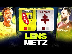 🔴 LENS - METZ | Les Sang et Or avant la Champions League ! ( rcl vs fcm ) | LIGUE 1 - LIVE/DIRECT