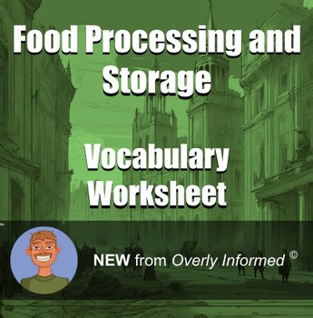 Food Processing and Storage Vocabulary Worksheet