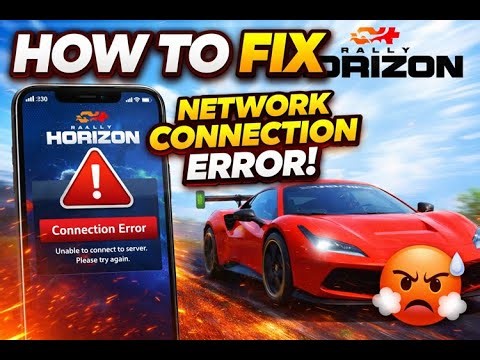 How to Fix Rally Horizon App Network Connection Error