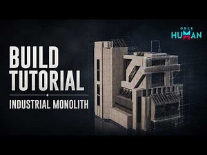 How to Build the Base | Industrial Monolith | Once Human Build Tutorial