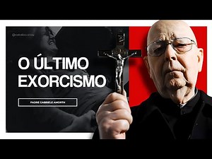 O último exorcismo do Padre Gabriele Amorth | Vídeo real 🇻🇦
