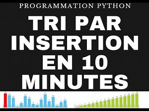 insertion sort - Tri par insertion