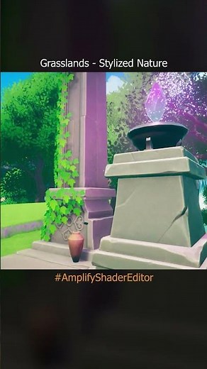 Grasslands Stylized Nature - Powered by #AmplifyShaderEditor for #unity3d