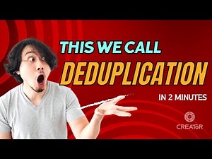 What is Deduplication? | Deduplication Definition | Creator