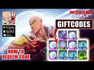 One Punch Man World & All 6 Giftcodes | 6 Redeem Codes One Punch Man World - How to Redeem Code