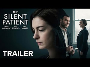 The Silent Patient (2026) First Trailer Anne Hathaway · Liev Schreiber · Kate Winslet | Concept