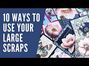 10 Ways to Turn Bigger Patterned Paper Scraps into BEAUTIFUL Cards