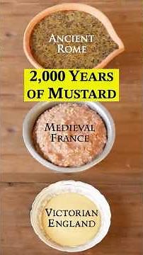 2,000 Years of Mustard: Roman, Medieval, & Victorian