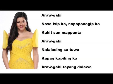 Araw Gabi Lyrics - Regine Velasquez