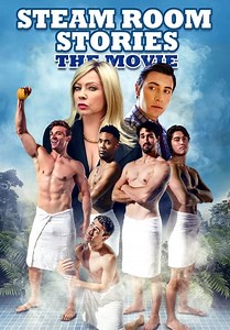 Steam Room Stories: The Movie (2019)