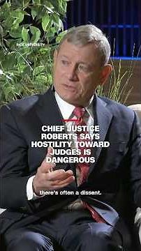 Chief Justice Roberts says hostility toward judges is dangerous