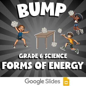 Forms of Energy BUMP Science Game | No Prep Grade 6 Review