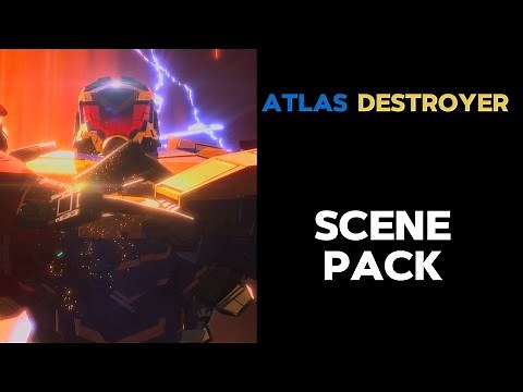 Atlas Destroyer Scene pack (Pacific Rim: The Black)