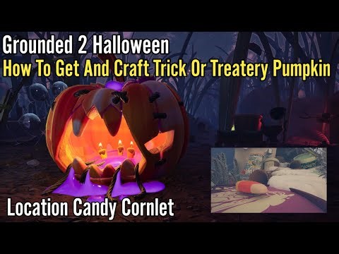 Grounded 2 Halloween, How To Get And Craft Trick Or Treatery Pumpkin, Location Candy Cornlet Guide