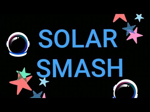 Solar smash gameplay 🌍🌍🌍💥💥💥