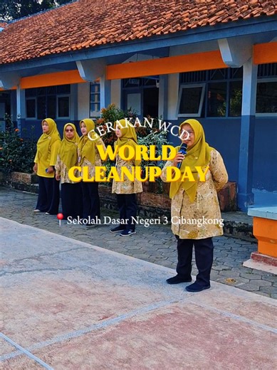 Gerakan WCD (World Clean up Day #sdn3cibangkong #pekuncen #banyumas