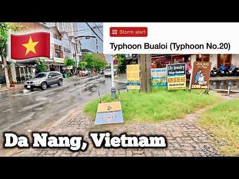 Storm in Da Nang Vietnam Today | Typhoon Bualoi Weather Update