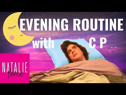 LIFE WITH CEREBRAL PALSY and a WHEELCHAIR | MY EVENING BATHROOM ROUTINE