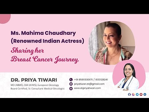 Ms. Mahima Chaudhary ( Indian Actress ) sharing her Breast Cancer Journey