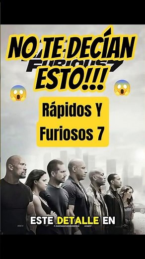 SABIAS QUE???🤯🤯 Rapidos y Furiosos 7 #fastandfurious #peliculas #curiosidades